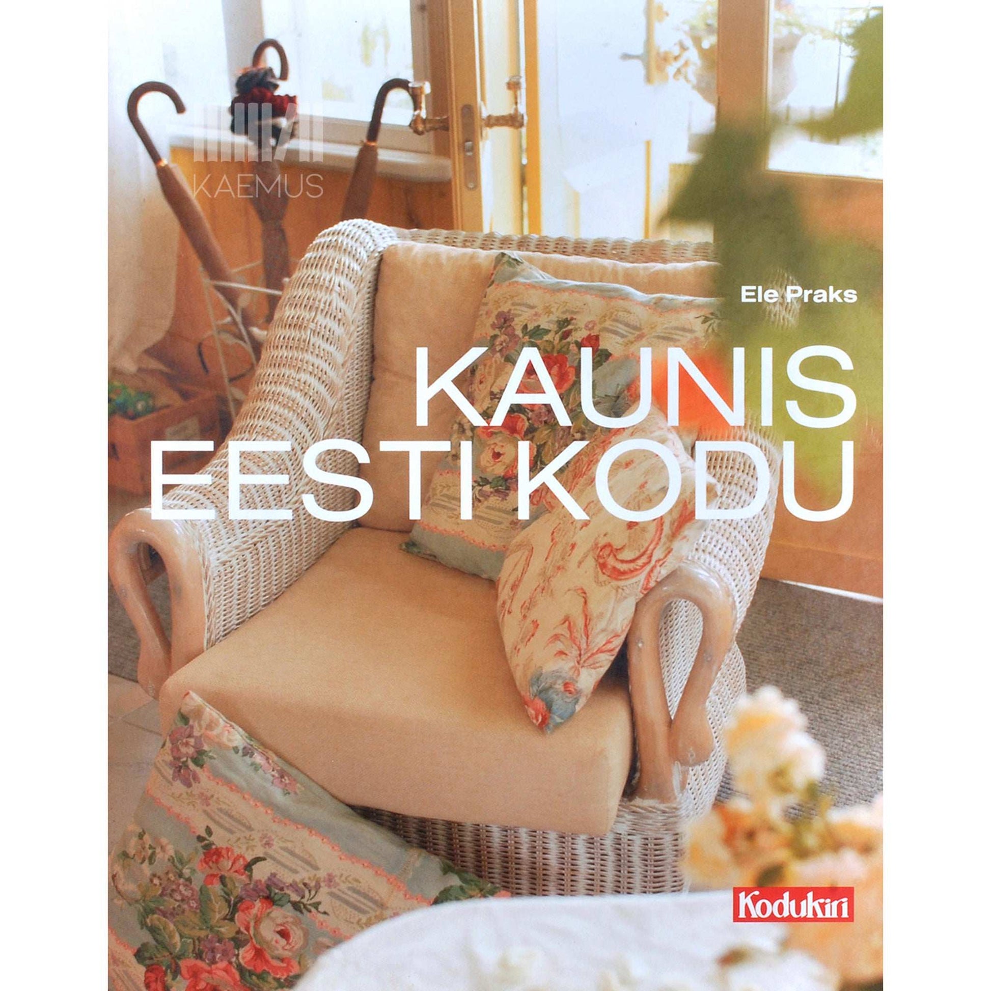 … - Kaunis Eesti kodu