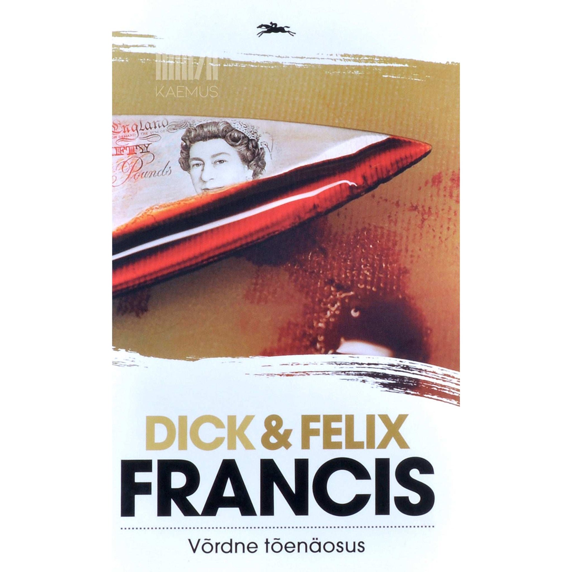 Dick Francis, Felix Francis - Võrdne tõenäosus