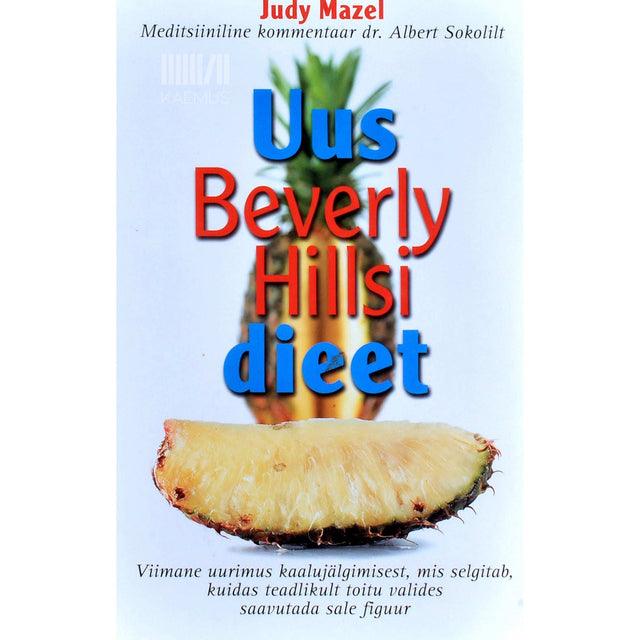 Judy Mazel - Uus Beverly Hillsi dieet