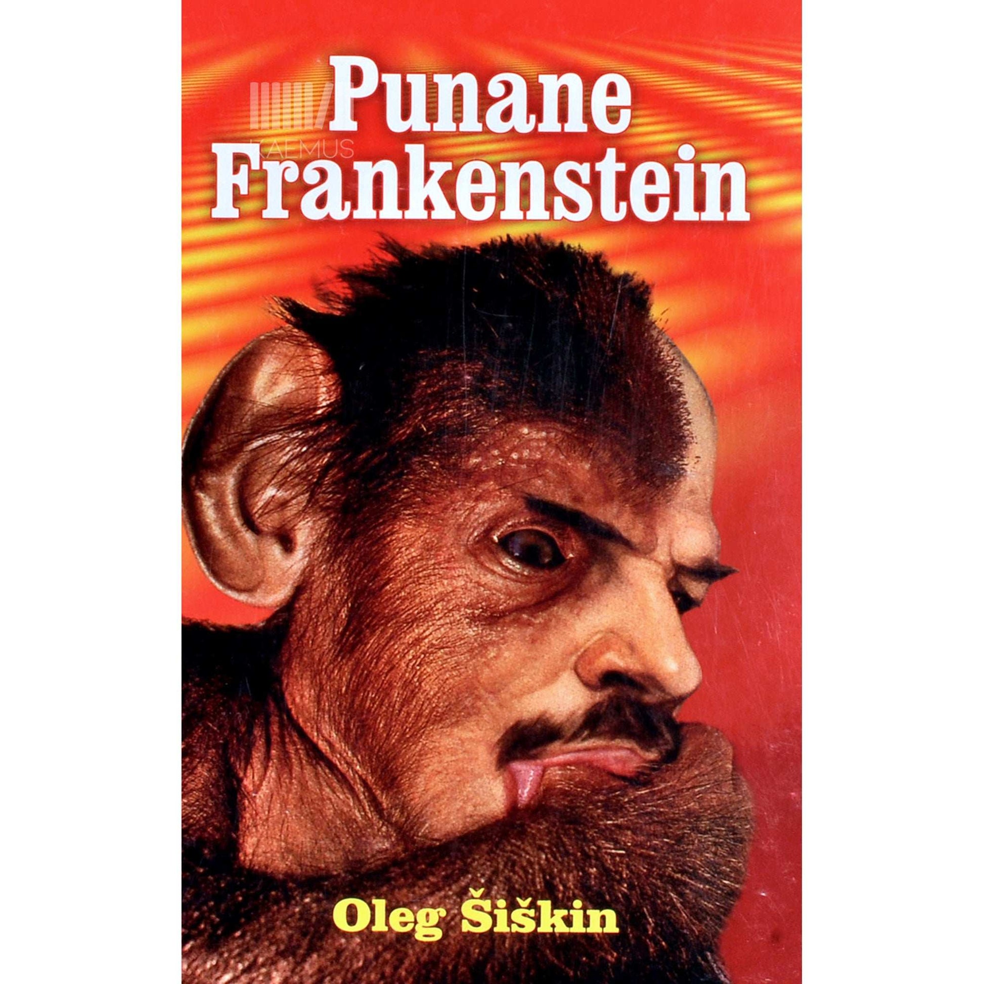 Oleg Šiškin - Punane Frankenstein. Kremli salaeksperimendid
