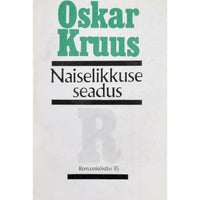 Oskar Kruus Naiselikkuse seadus
