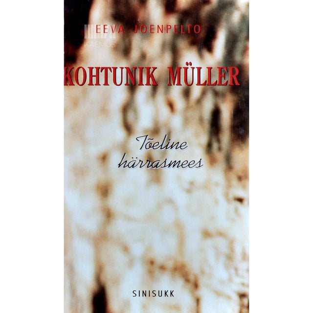 Eeva Joenpelto - Kohtunik Müller, tõeline härrasmees