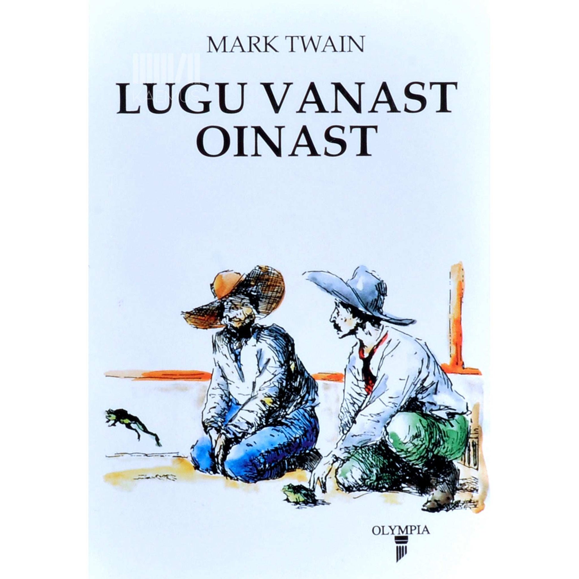 Mark Twain - Lugu vanast oinast