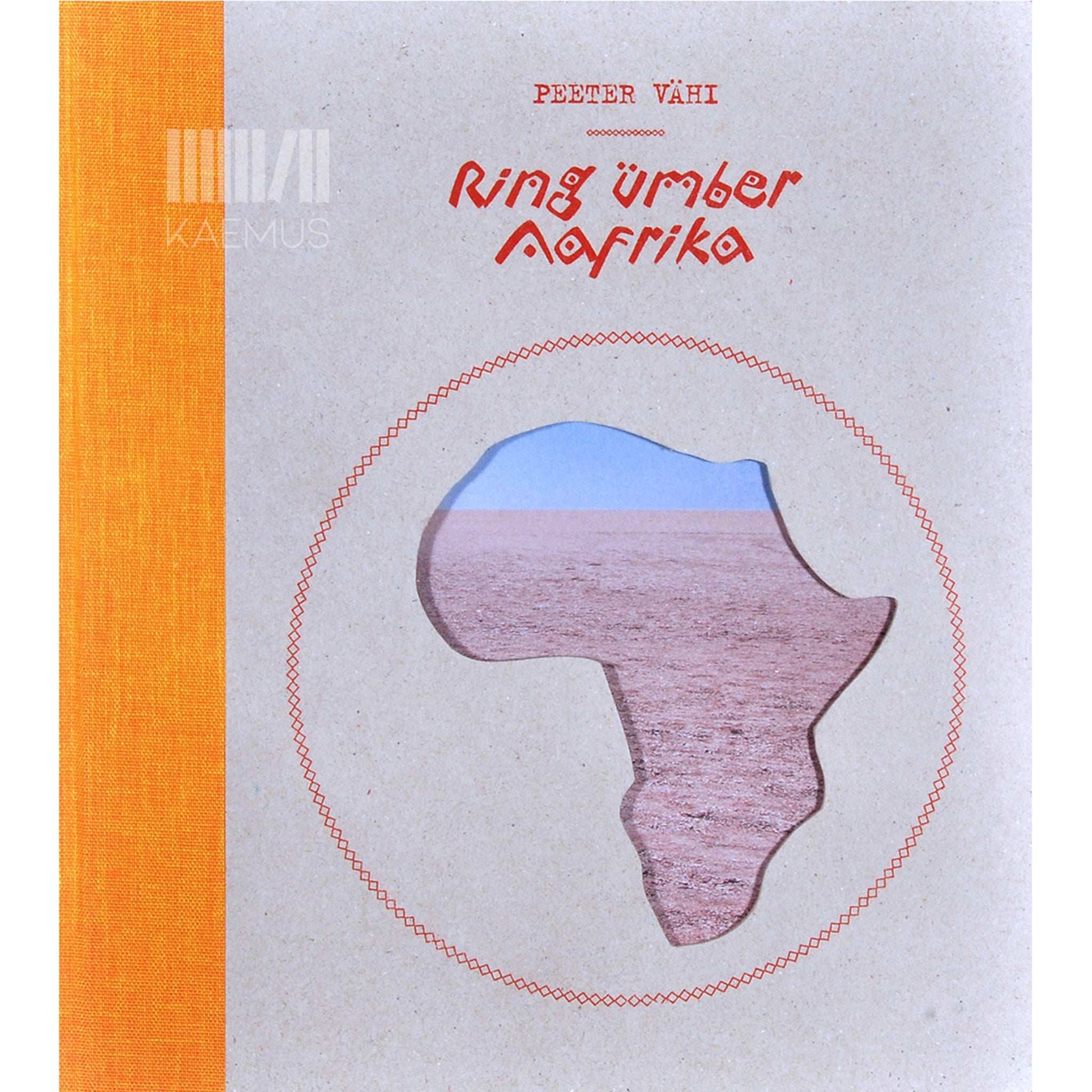 Peeter Vähi - Ring ümber Aafrika