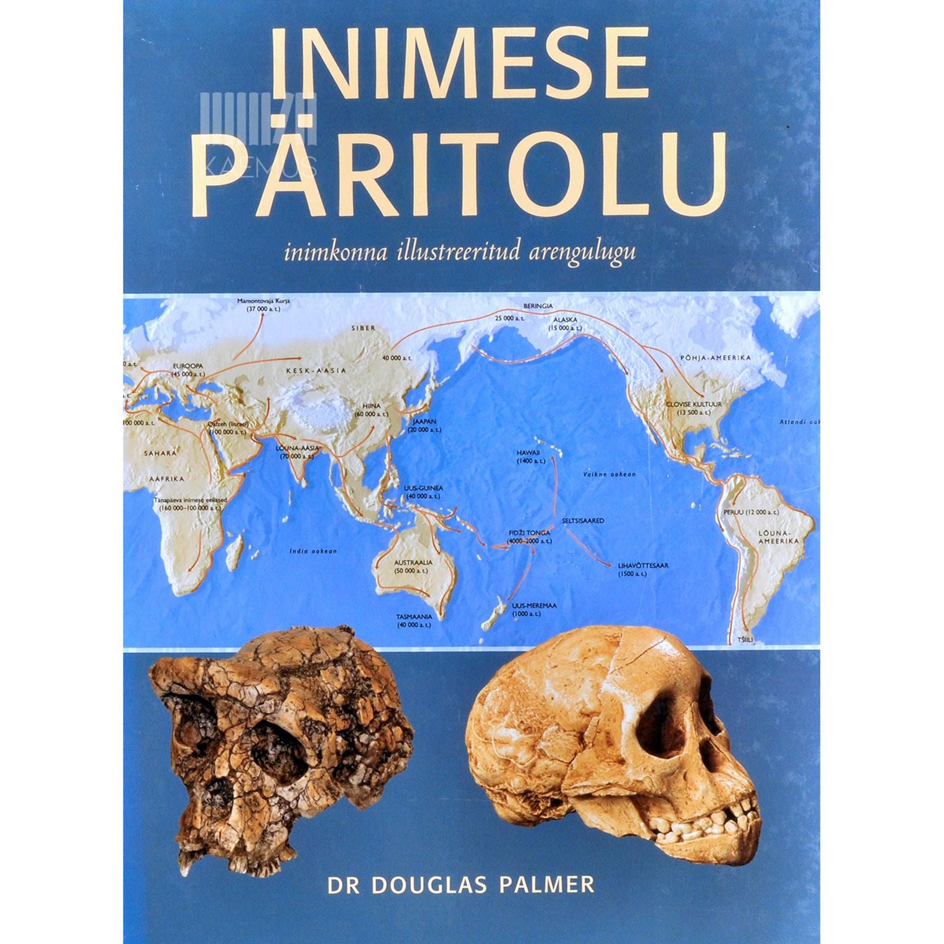 Douglas Palmer - Inimese päritolu. Inimkonna illustreeritud arengulugu