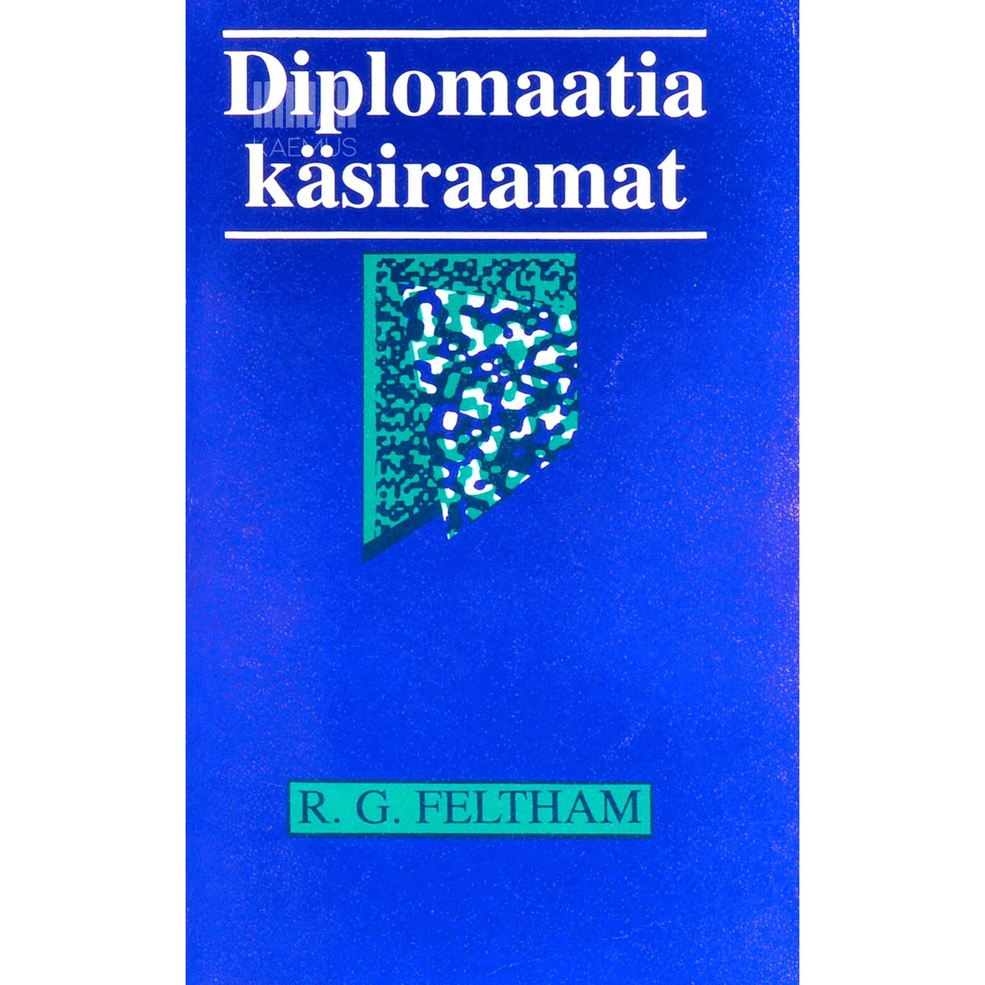 Ralph George Feltham - Diplomaatia käsiraamat