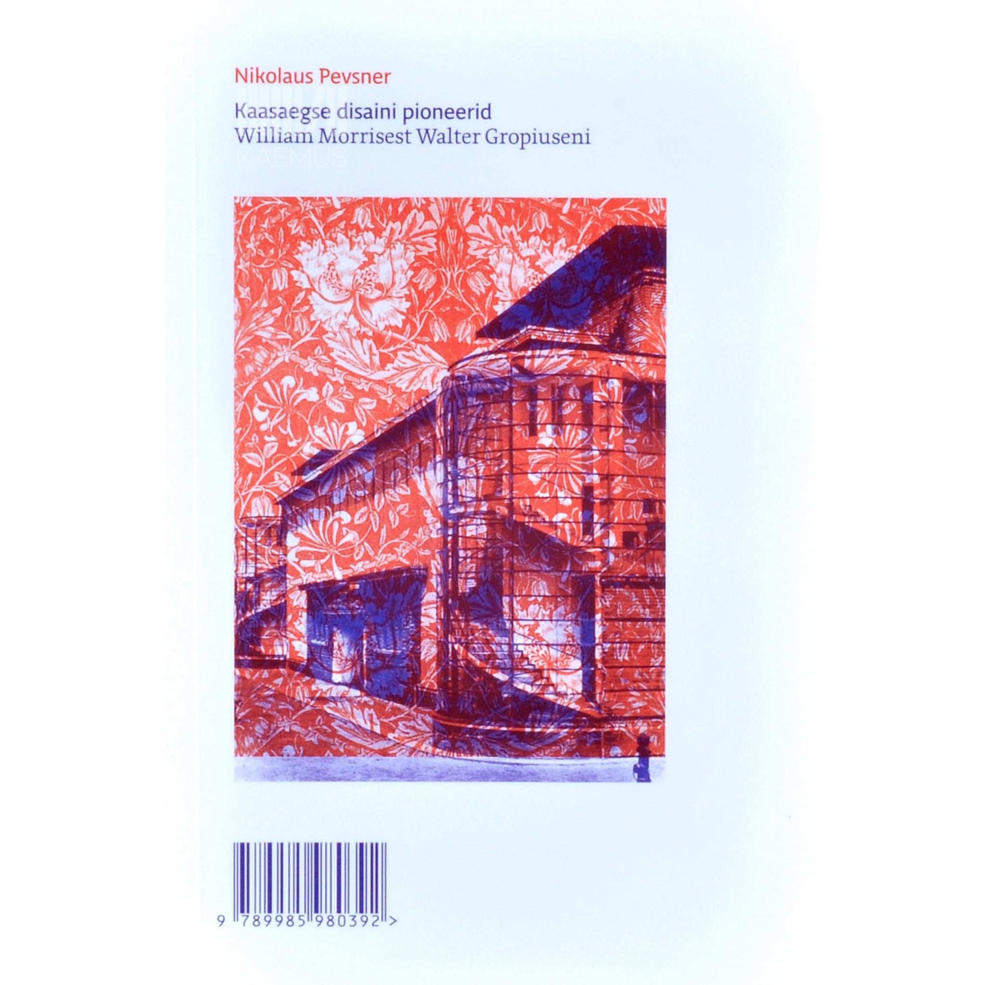 Nikolaus Pevsner - Kaasaegse disaini pioneerid
