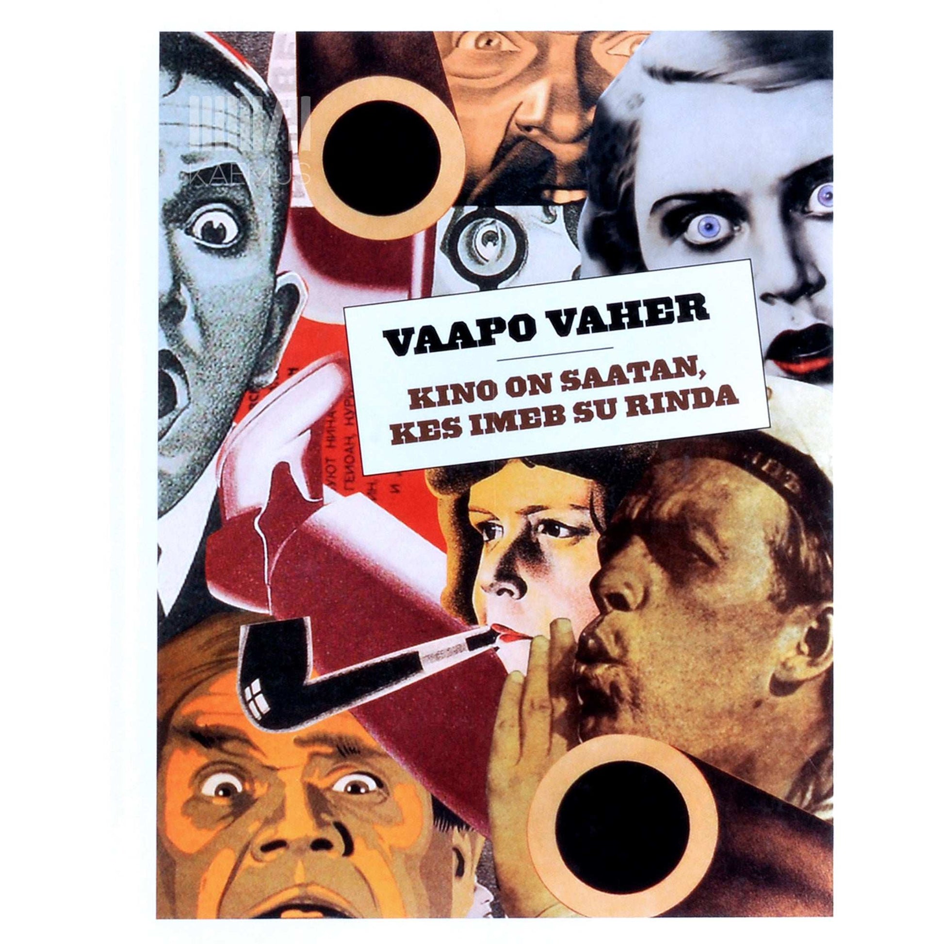 Vaapo Vaher - Kino on saatan, kes imeb su rinda. Vene kino katekismus