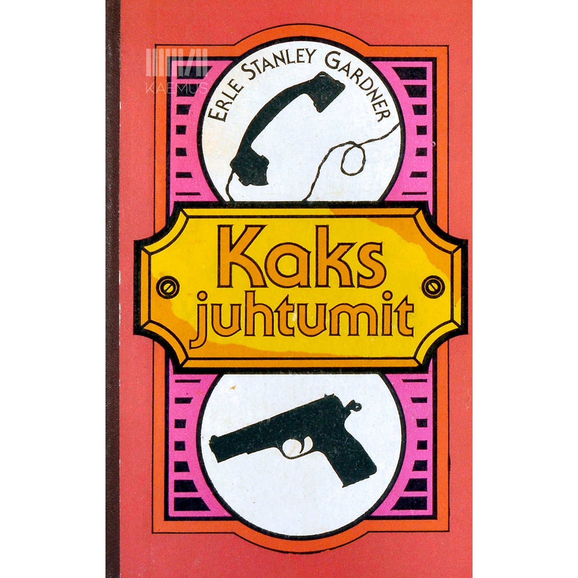 Erle Stanley Gardner - Kaks juhtumit