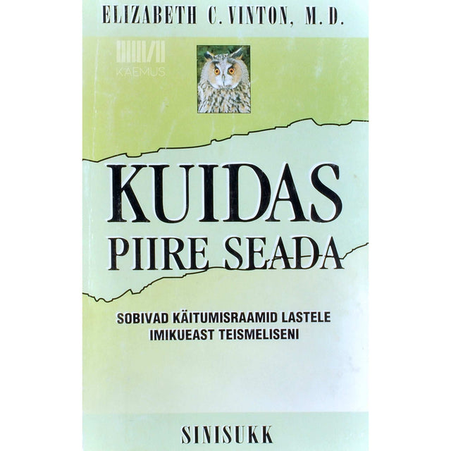 Elizabeth C. Vinton - Kuidas piire seada