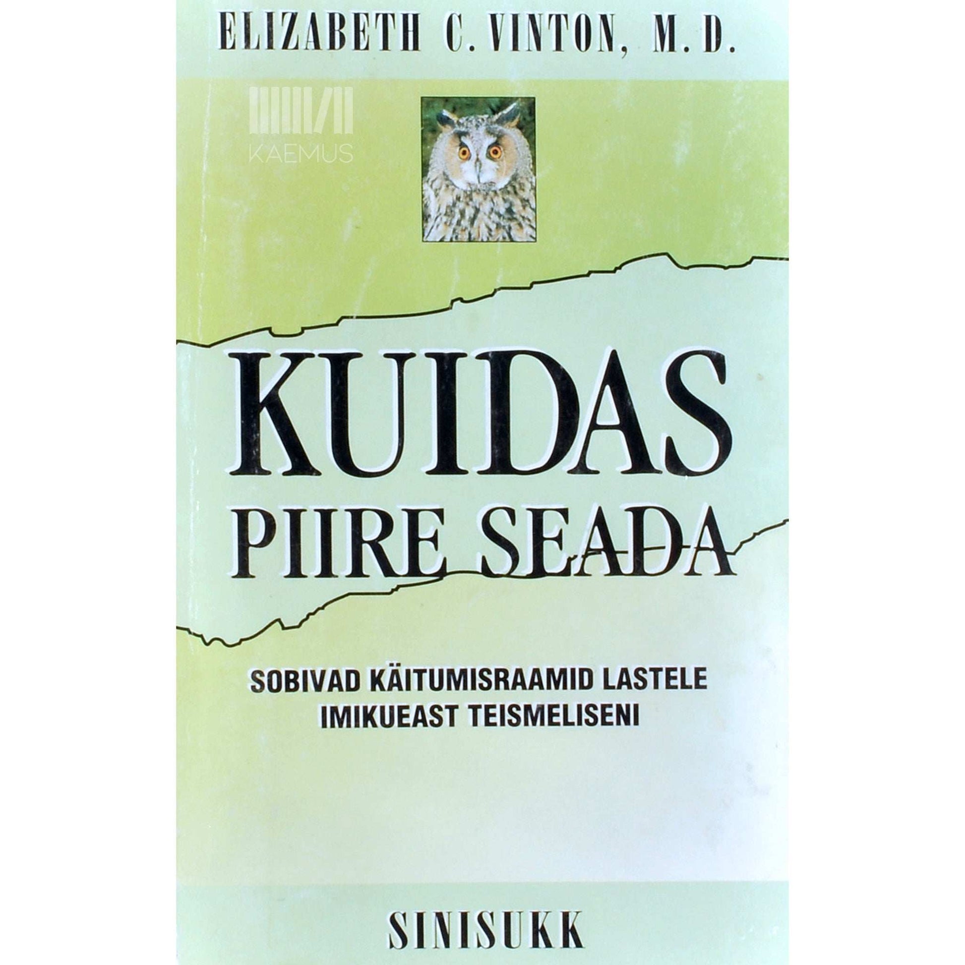 Elizabeth C. Vinton - Kuidas piire seada
