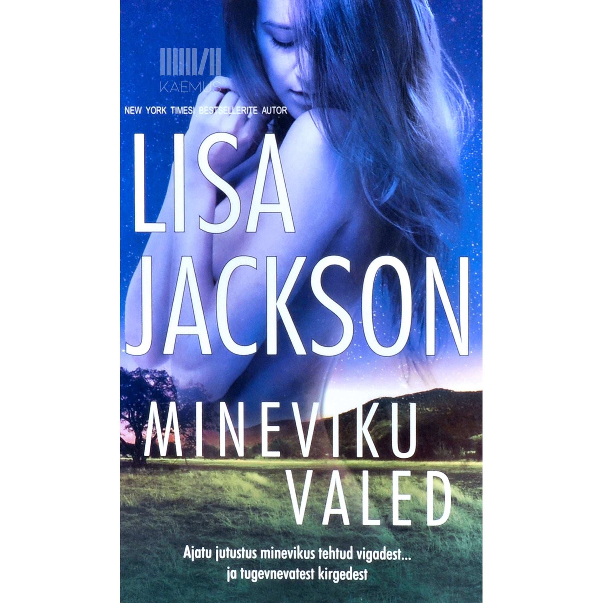 Lisa Jackson - Mineviku valed