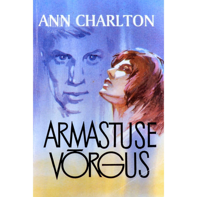 Ann Charlton - Armastuse võrgus