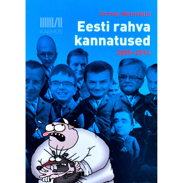 Urmas Nemvalts - Eesti rahva kannatused 2005-2014