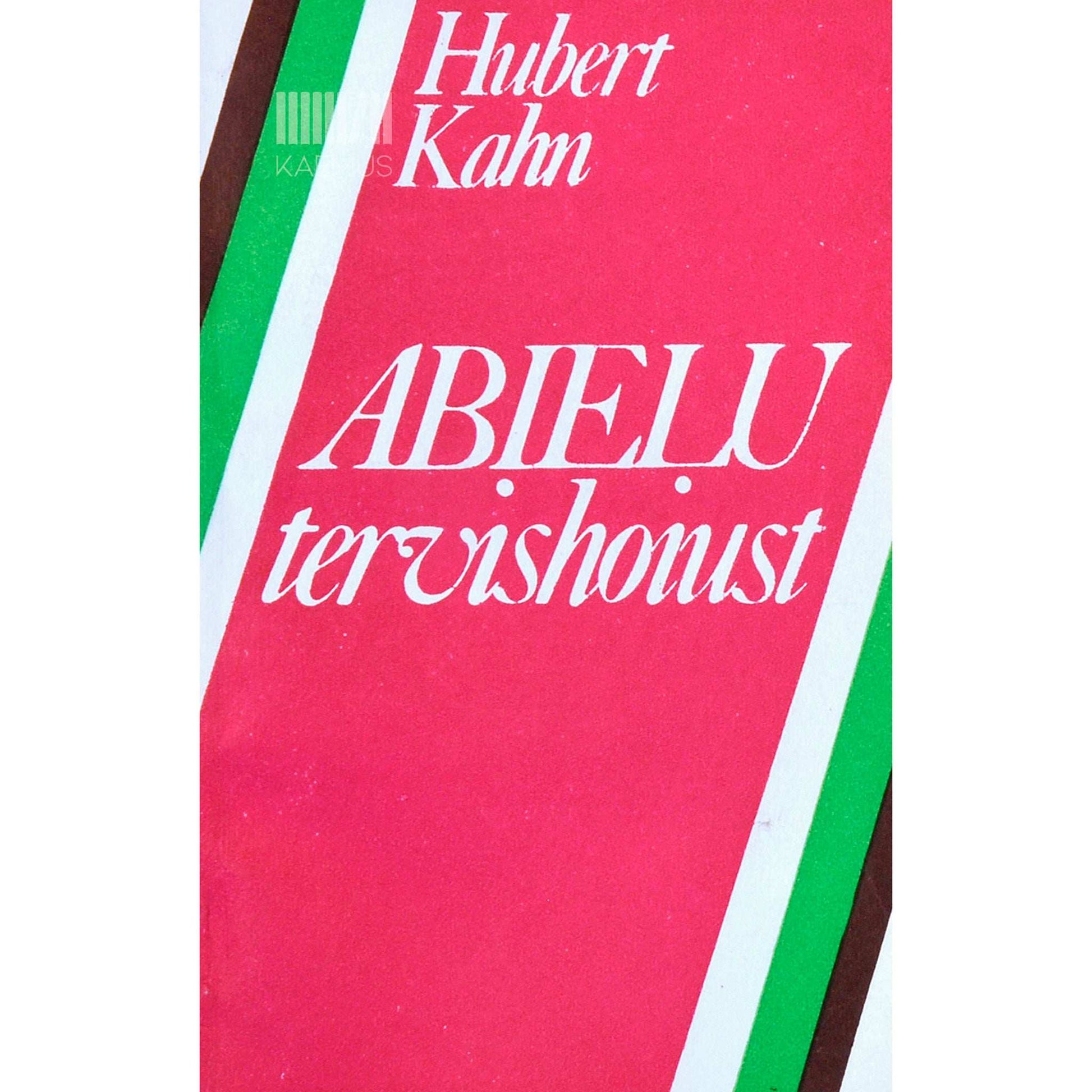 Hubert Kahn - Abielu tervishoiust