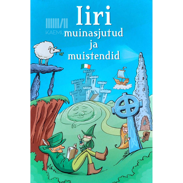 … - Iiri muinasjutud ja muistendid