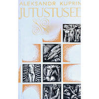 Aleksandr Kuprin Jutustused