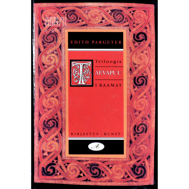 Edith Pargeter - Taevapuu 1. osa