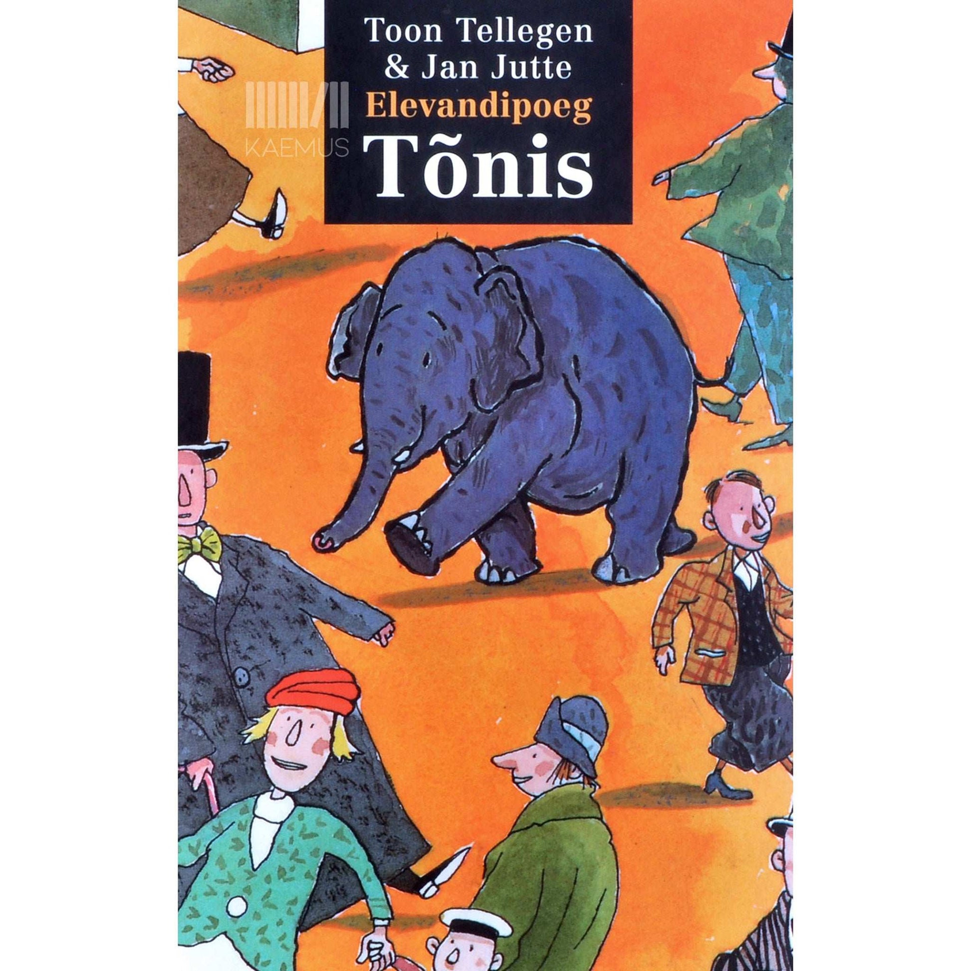 Toon Teelegen, Jan Jutte - Elevandipoeg Tõnis