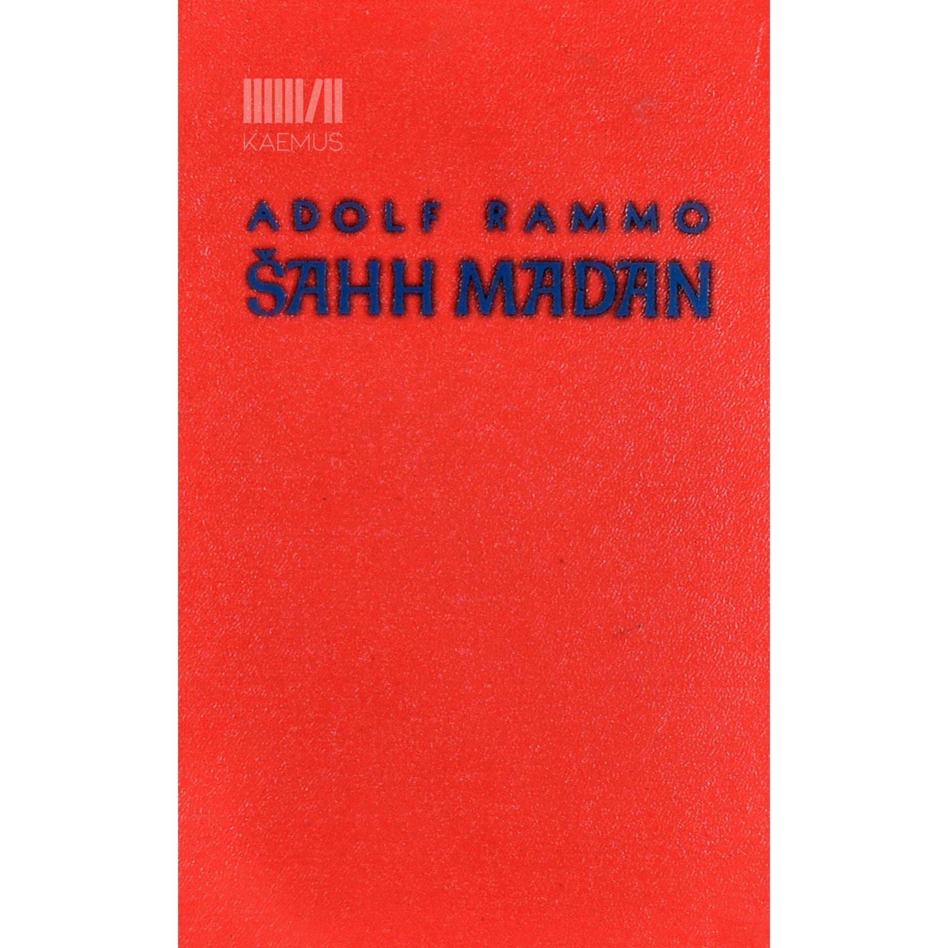 Adolf Rammo - Šahh Madan